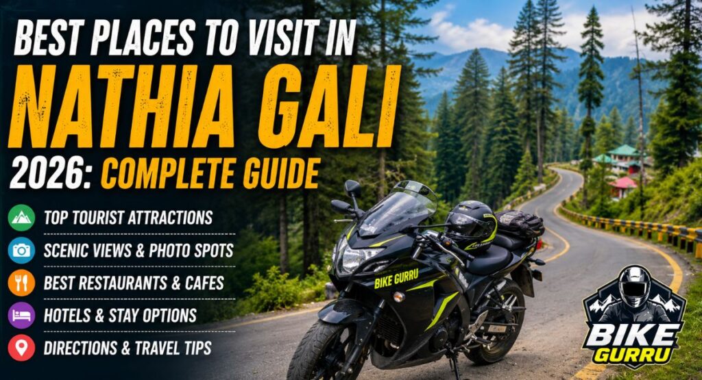 Best Places to Visit in Nathia Gali 2026: Complete Guide