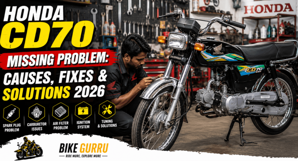 Honda CD70 Missing Problem: Causes, Fixes & Solutions 2026