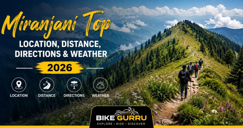 Miranjani Top Location, Distance, Directions & Weather 2026