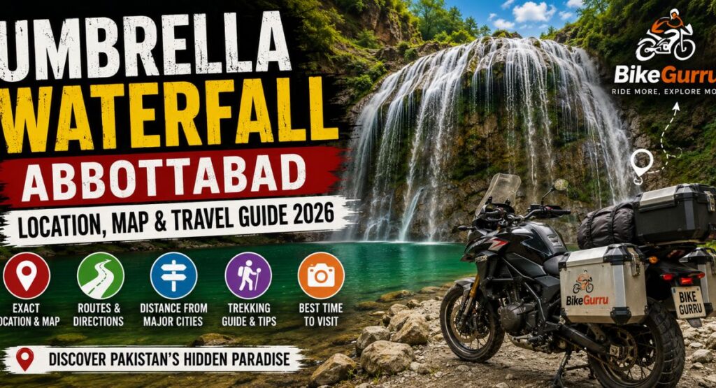 Umbrella Waterfall Abbottabad: Location, Map & Travel Guide 2026