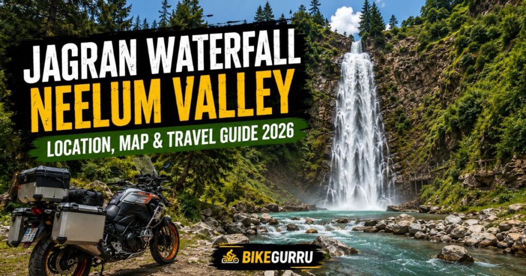 Jagran Waterfall Neelum Valley: Location, Map & Travel Guide 2026